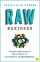 Book cover of: Raw Business. By: Christian Nellemann
