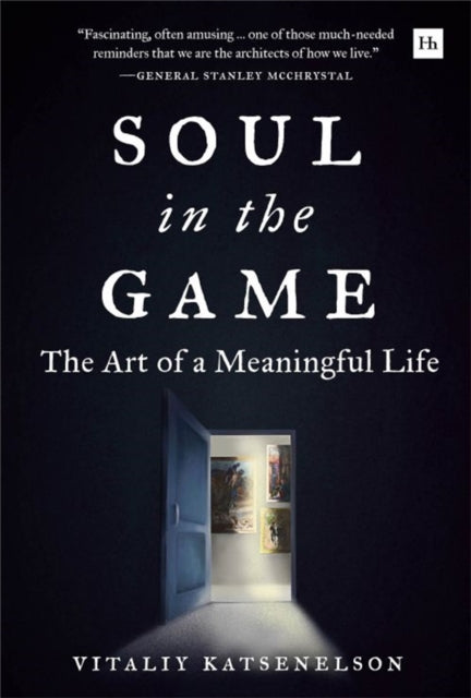 Book cover of: Soul in the Game. By: Vitaliy Katsenelson