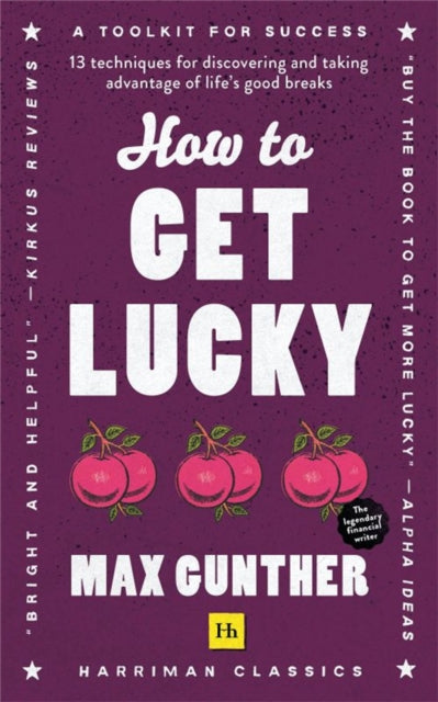 Book cover of: How to Get Lucky. By: Max Gunther