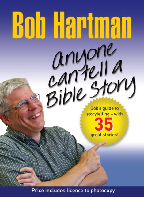 Book cover of: Anyone Can Tell a Bible Story