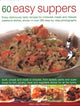 Book cover of: 60 Easy Suppers. By: Jenni Fleetwood