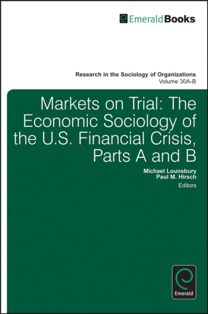 Book cover of: Markets on Trial. By: Michael Lounsbury