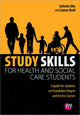 Book cover of: Study Skills for Health and Social Care Students