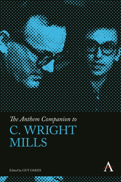 Book cover of: Anthem Companion to C. Wright Mills