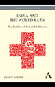 Book cover of: India and the World Bank