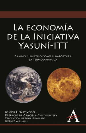 La economia de la Iniciativa Yasuni-ITT