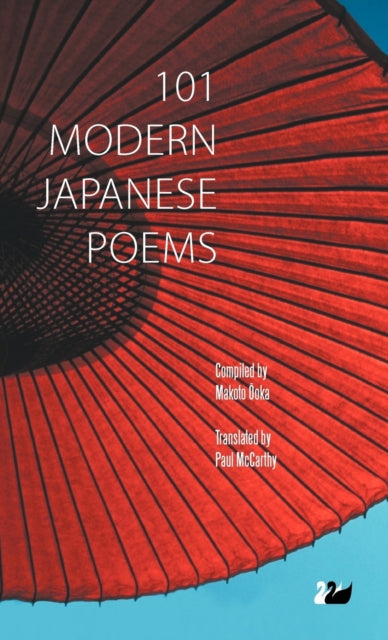 Book cover of: 101 Modern Japanese Poems. By: Makoto Ōoka