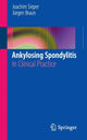 Book cover of: Ankylosing Spondylitis. By: Joachim Sieper