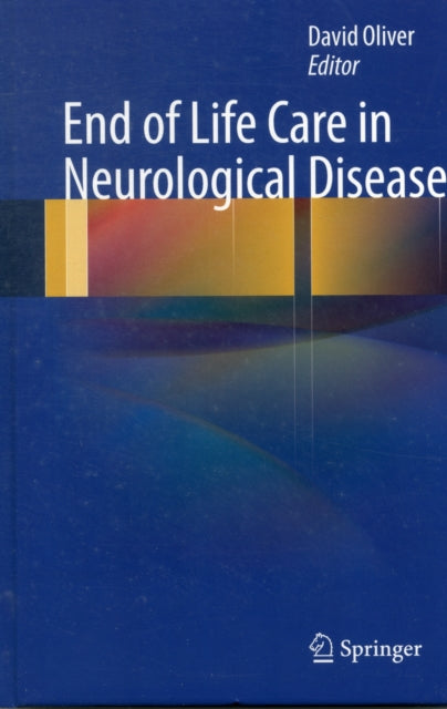 Book cover of: End of Life Care in Neurological Disease