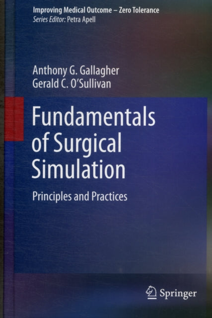 Book cover of: Fundamentals of Surgical Simulation