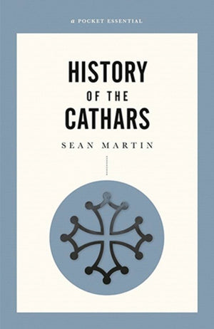 Short History Of The Cathars
