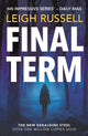 Book cover of: Final Term. By: Leigh Russell