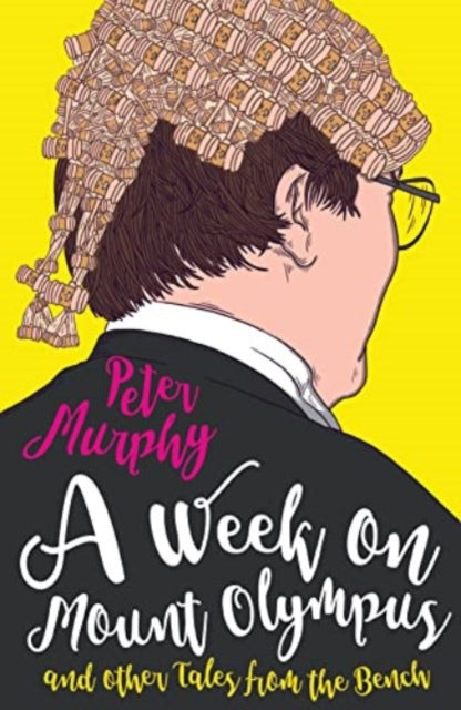 Book cover of: A Week on Mount Olympus. By: Peter Murphy