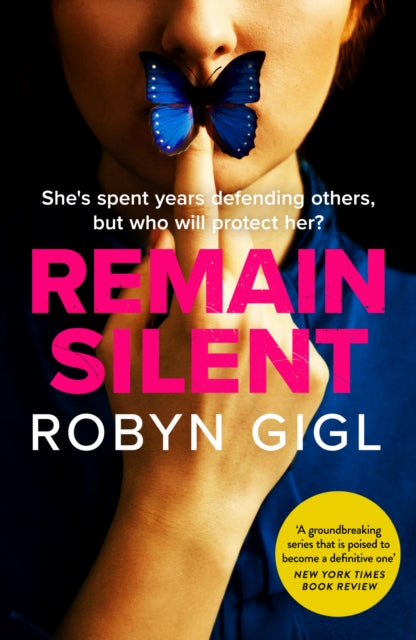 Book cover of: Remain Silent. By: Robyn Gigl