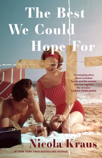 Best We Could Hope For 9780857309136 Nicola Kraus