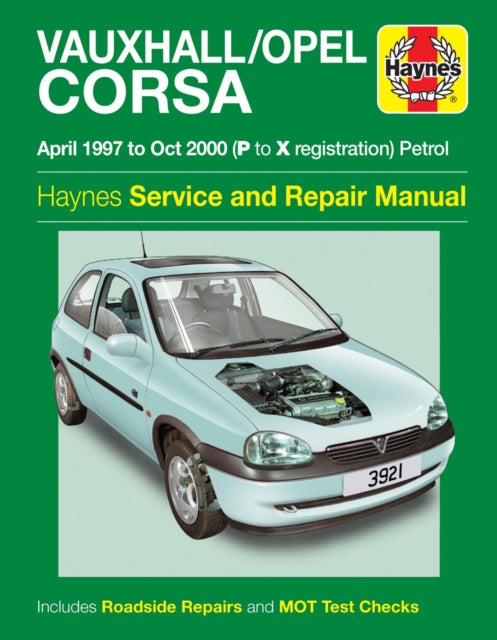 Vauxhall/Opel Corsa bensiinimootor (aprill 1997 - oktoober 2000) Haynesi remondikäsiraamat