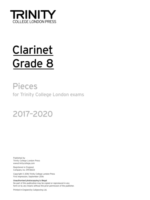 Book cover of: Trinity College London: Clarinet Exam Pieces Grade Grade 8 2017 - 2020 (part only)