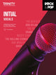 Book cover of: Trinity College London Rock & Pop 2018 Vocals Initial Grade. By: Hal Leonard Corp.