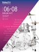Book cover of: Trinity College London Drum Kit From 2020. Grades 6-8. By: Trinity College London