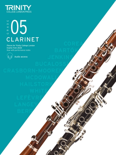 Book cover of: Trinity College London Clarinet Exam Pieces from 2023: Grade 5