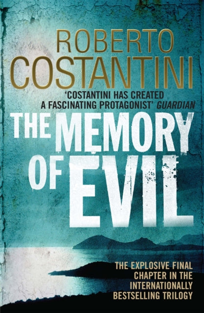 Book cover of: Memory of Evil. By: Roberto Costantini