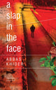 Book cover of: Slap in the Face. By: Abbas Khider