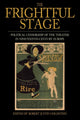 Book cover of: Frightful Stage. By: Robert Justin Goldstein