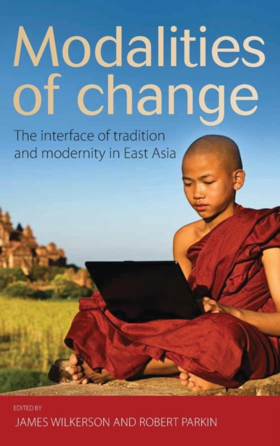 Book cover of: Modalities of Change. By: James Wilkerson