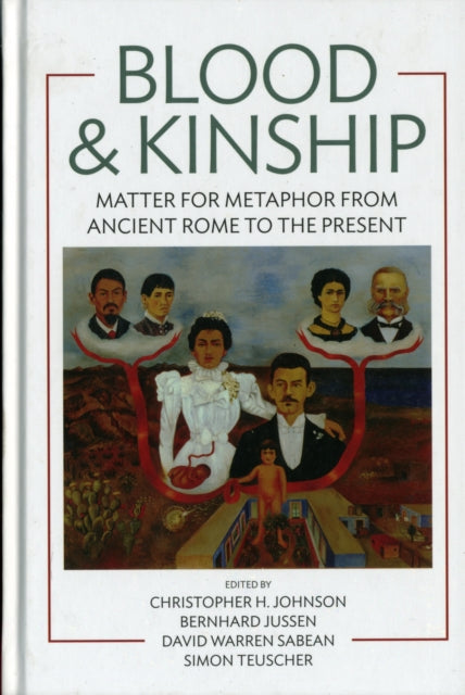 Book cover of: Blood and Kinship. By: Christopher H. Johnson