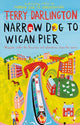Book cover of: Narrow Dog to Wigan Pier