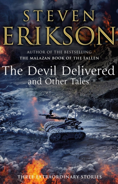 Book cover of: Devil Delivered and Other Tales. By: Steven Erikson