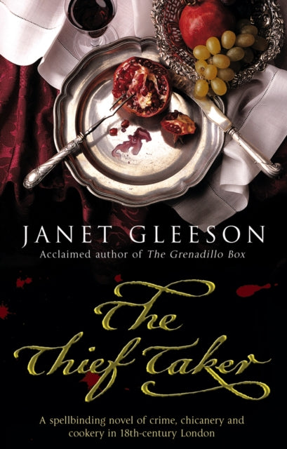 Book cover of: Thief Taker. By: Janet Gleeson