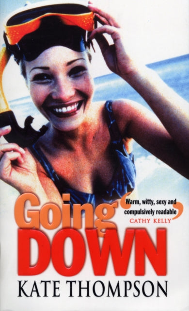 Book cover of: Going Down. By: Kate Thompson