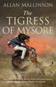 Book cover of: Tigress of Mysore. By: Allan Mallinson