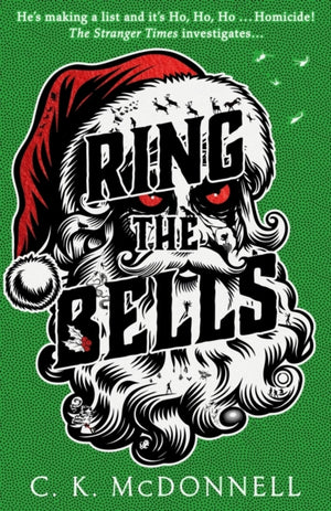 Ring the Bells, (The Stranger Times 5)