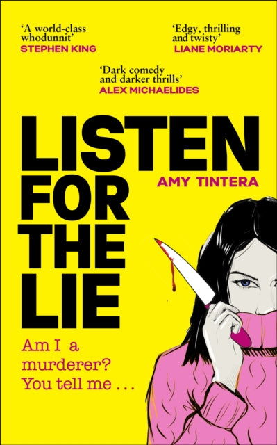 Listen for the Lie, She has no idea if she murdered her best friend – and she’d do just about anything to find out… 9780857505705 Amy Tintera