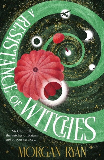 Book cover of: Resistance of Witches. By: Morgan Ryan