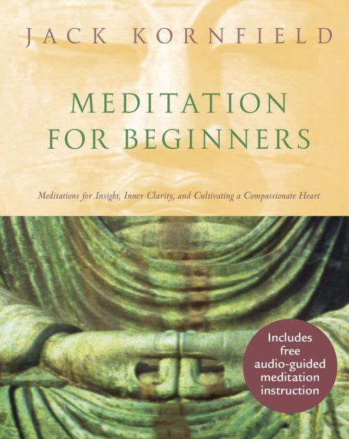 Book cover of: Meditation For Beginners. By: Jack Kornfield