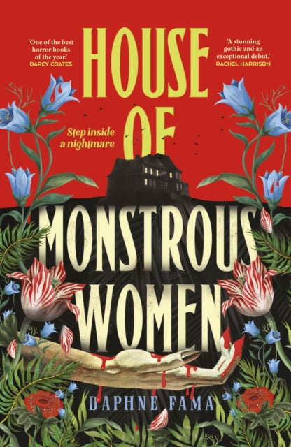 House of Monstrous Women 9780857507969 Daphne Fama