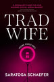 Trad Wife