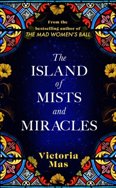 Book cover of: Island of Mists and Miracles. By: Victoria Mas