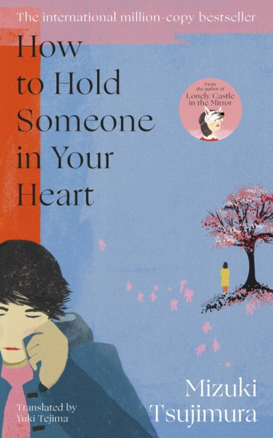 How to Hold Someone in your Heart 9780857529664 Mizuki Tsujimura