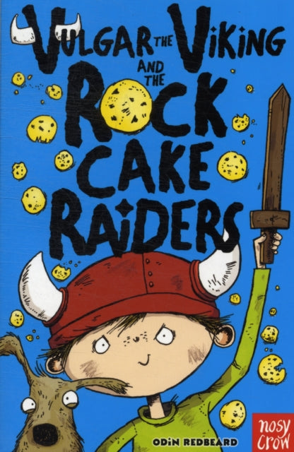 Book cover of: Vulgar the Viking and the Rock Cake Raiders