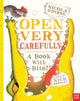 Open Very Carefully 9780857630841 BROMLEY, NICK