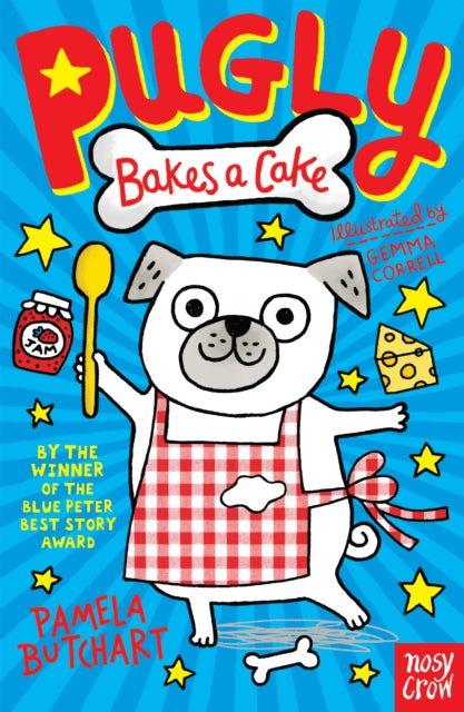 Pugly Bakes a Cake 9780857635990 Pamela Butchart