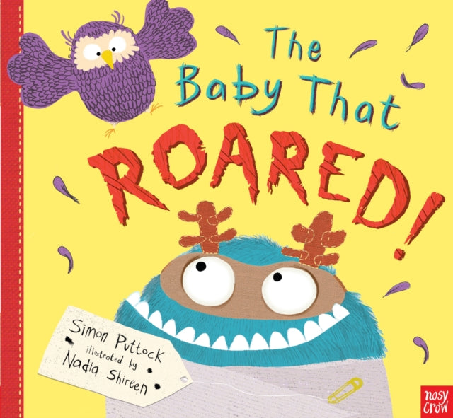 Book cover of: Baby that Roared. By: Simon Puttock