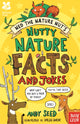 Book cover of: National Trust: Ned the Nature Nut's Nutty Nature Facts and Jokes. By: Andy Seed