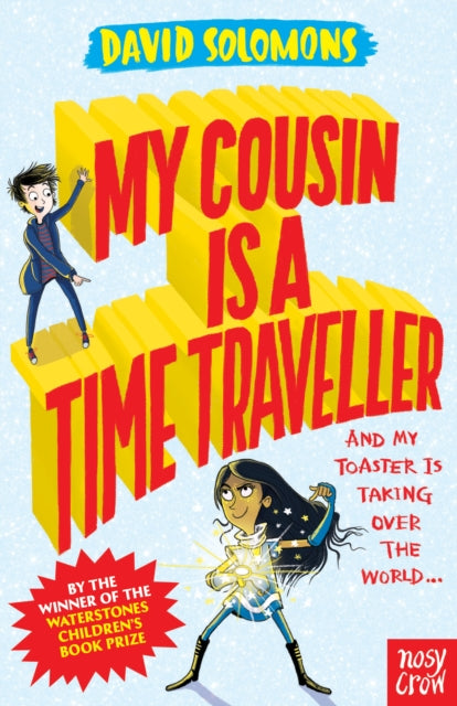 My Cousin Is a Time Traveller 9780857639929 David Solomons