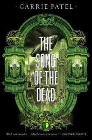 Song of the Dead, BOOK III OF THE RECOLETTA SERIES