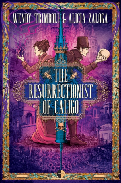 Book cover of: Resurrectionist of Caligo. By: Wendy Trimboli